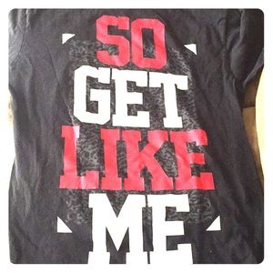 So get like me T-Shirt